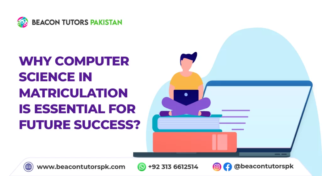 Computer Science in Matriculation
